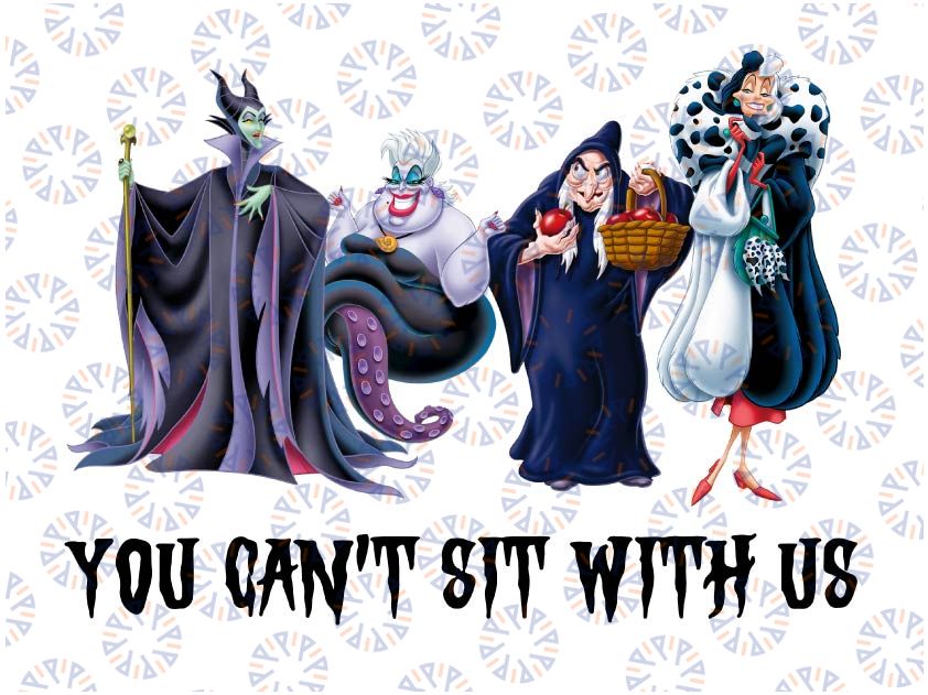 You Can't Sit With Us PNG, Villain Characters, Horror Characters Sublimated Printing/INSTANT DOWNLOAD/ Png Printable / Digital Print Design