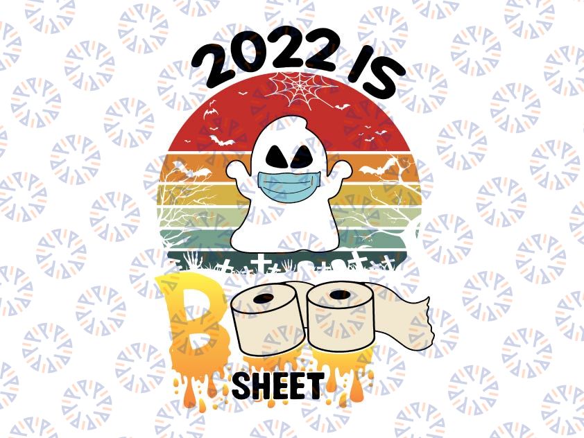 2022 Is Boo Sheet PNG, Boo wear Mask Halloween, ghost cut file, Vintage Retro Halloween png, Funny Boo wear Mask png, Vintage Halloween png