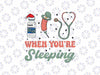 ICU When You're Sleeping Nurse Christmas Svg, PICU Micu Cvicu Critical Care Ccu Intensive Care Rn Svg, Christmas Png, Digital Download