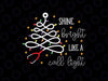 Funny Nurse Christmas Png, RN Christmas Png, Shine Bright Like A Call Light Png, Christmas Png, Digital Download