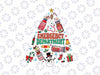 Christmas ER Nurse Tree Png, Xmas ER Crew Funny ER Ed Nurse Tech Png, Emergency Department Png, Christmas Png, Digital Download