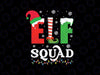 E-l-f Family Christmas Matching Svg, Xmas E-l-f Squad Snow Svg, Christmas Png, Digital Download