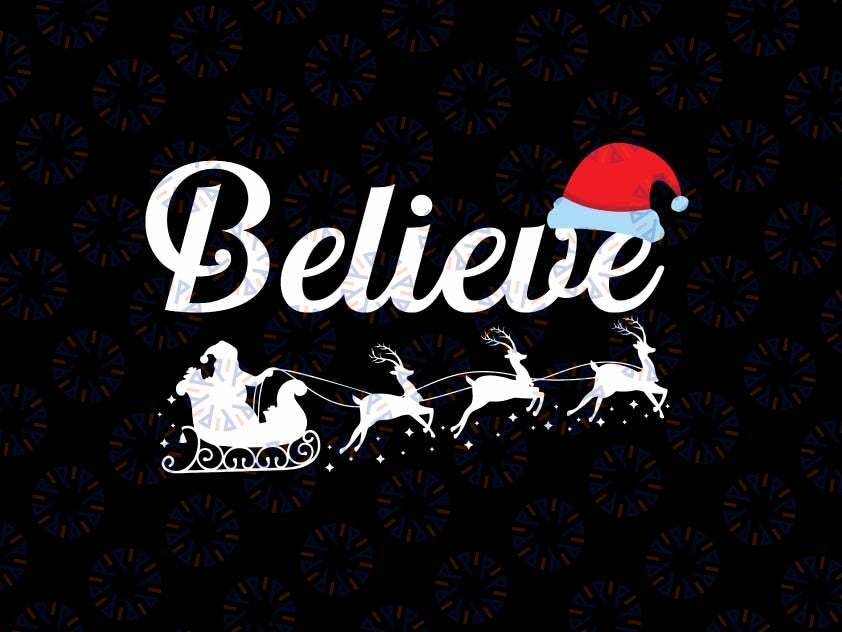 Believe In San-ta Cla-use Christmas Svg, San-ta Hat Claus With Reindeer Svg, Christmas Png, Digital Download