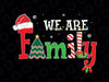 We Are Family Christmas Svg, Funny Matching Xmas 2023 Svg, Christmas Png, Digital Download