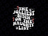 The Jolliest Bitch On The Naughty List Svg, Funny Christmas CandyCane Svg, Christmas Png, Digital Download