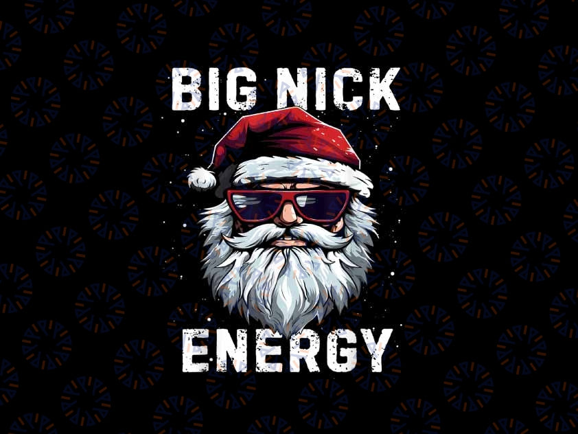 PNG ONLY Funny Santa Big Nick Energy Santa Face Png, Merry Christmas Men Png, Christmas Png, Digital Download