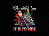 PNG ONLY Oh What Fun It Is To Ride Santa Motorcycle Png, Santa Driving Motorcycle Lover Png, Christmas Png, Digital Download