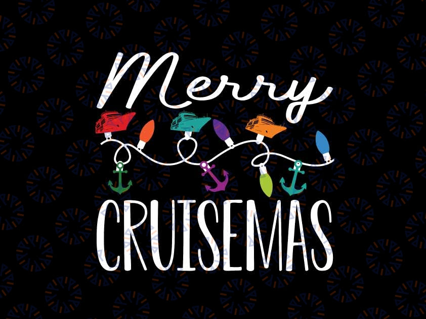 Merry Cruisemas Family Cruise Christmas Cruisin Crew Svg, Cruise Xmas Svg, Christmas Png, Digital Download