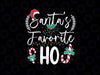 Santas Favorite Ho Svg, Funny Christmas Santa Hat Xmas Svg, Christmas Png, Digital Download