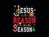 Je-sus Is The Reason For The Season Xmas Christmas Candy Cane Png, Je-sus Christmas Png, Christmas Png, Digital Download