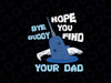 El-f Christmas Bye Buddy-Hope-You-Find Your Dad Svg, Funny Christmas Svg, Christmas Png, Digital Download