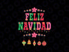 Feliz Navidad Mexican Christmas Png, Funny Xmas Lights Png, Christmas Png, Digital Download