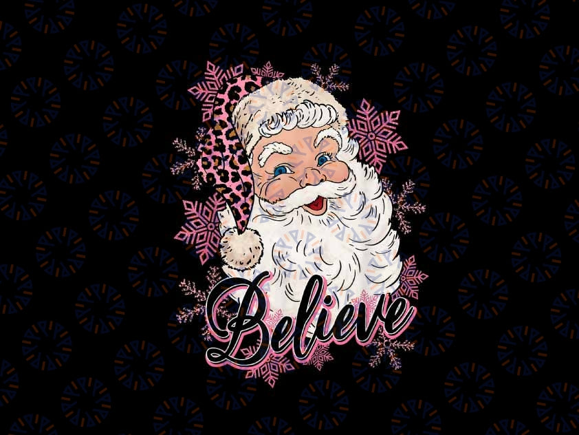 PNG ONLY Groovy Vintage Pink Santa Claus Believe Christmas Png, Santa Face Leopard Png, Christmas Png, Digital Download