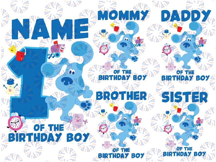 Personalized Blues Clues Birthday Family Of The Birthday Boy Svg,  Blues Clues Birthday Png, Custom Name Birthday Family Digital Download