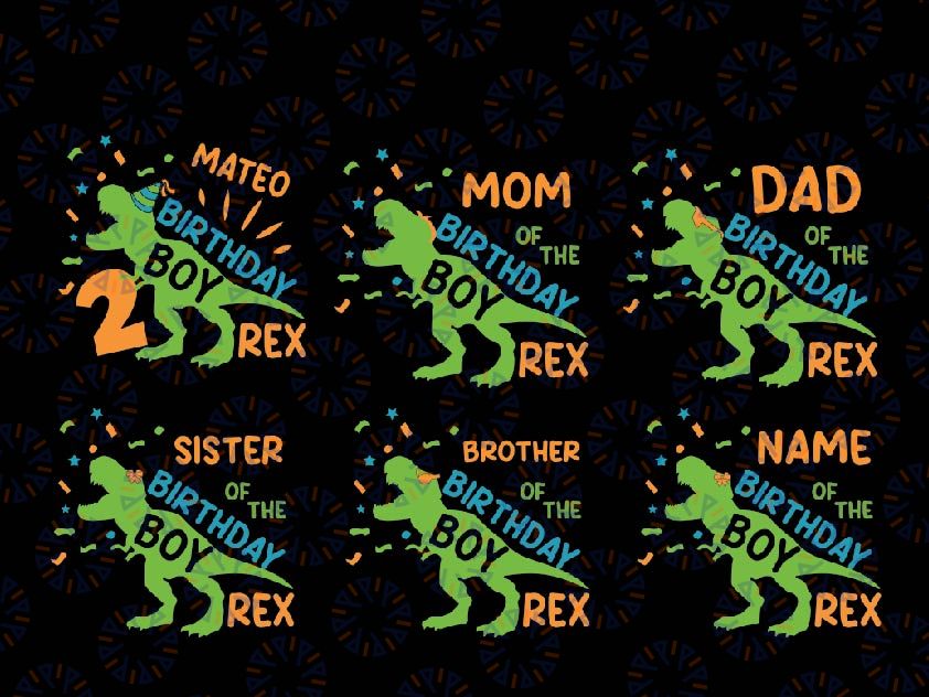 Custom Name Age Dinosaur Birthday Boy svg, T-Rex Birthday Boy Svg, Custom Dinosaur Family Birthday Party Svg, Digital Download