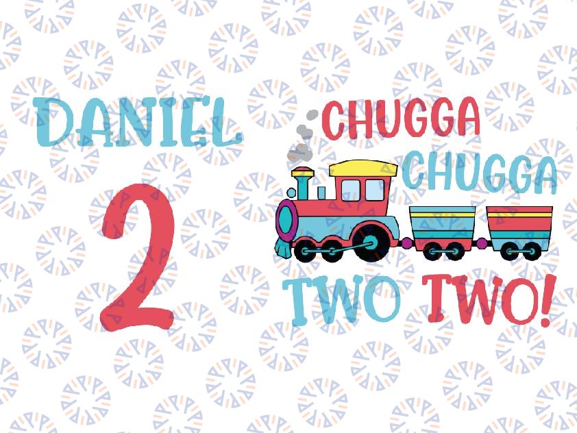 Personalized And Age Train Birthday 2nd Birthday Svg, Choo Choo I'm Two Boys Birthday Svg, Boys Birthday With Train Png, Digital Download