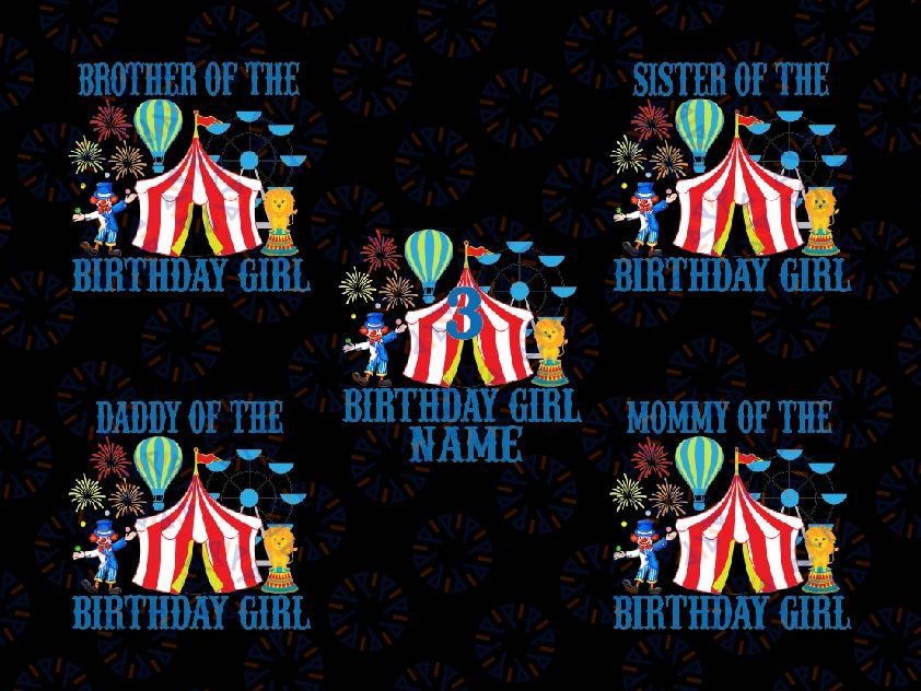 Personalized Circus Birthday Png, Carnival Birthday Matching Circus Birthday Png, Birthday Circus Family Png, Digital Download