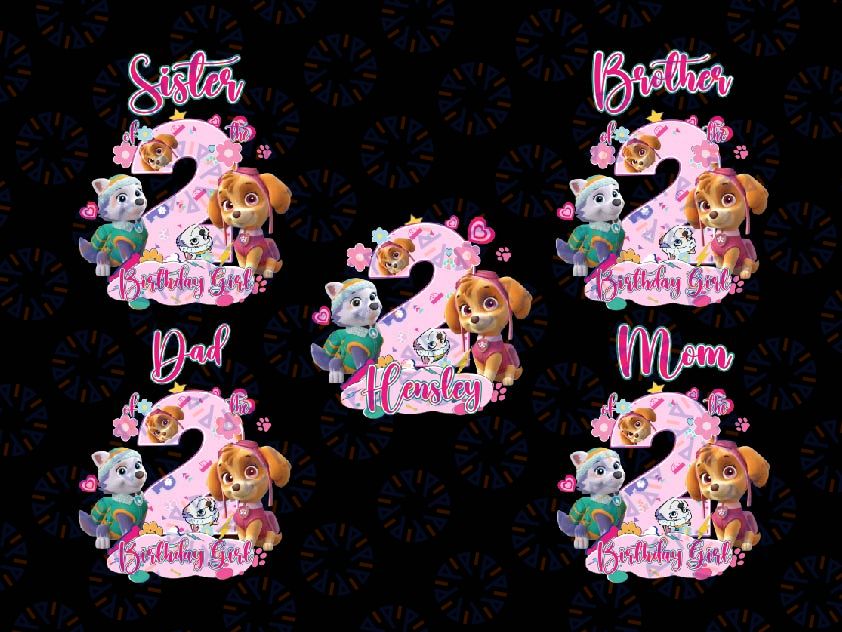 Personalized Paw Patrol Kid's Birthday Png, Paw Patrol Customizable Birthday Girl Png, Family Matching Png, Digital Download