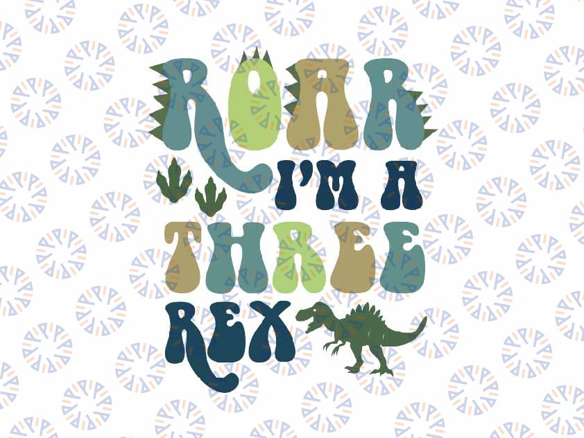 Personalized Name Three Rex Birthday Svg, Dinosaur Birthday T-Rex 3 Rex, Roar Dino, Third Birthday Svg, Instant Download
