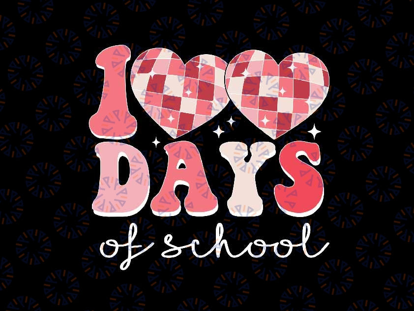 100 Days of School Svg, Disco Ball 100 days Svg, 100th Day Of School Png Digital Download