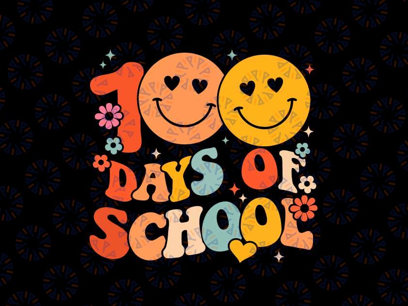 Groovy 100th Day Student Cute 100 Days Of School Svg, Groovy Smiley Face School Svg, 100th Day of School Svg Png, Digital Download