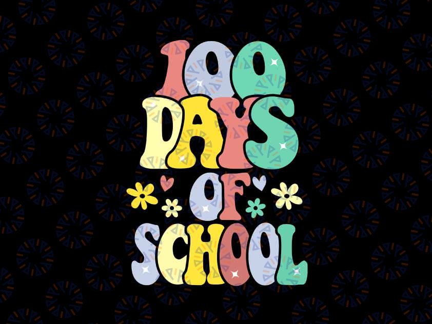 Groovy 100th Day of School Teacher Svg, 100 Days of School Retro Svg, Digital Download