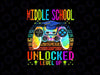 PNG ONLY Middle School Unlocked Level Up Gamer Png, Back To School Tie Dye Png, Day Of School Png, Digital Download