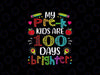 PNG ONLY Pre-K Teacher 100 Days Brighter 100th Day of School Png, 100 Days School Png, Digital Download