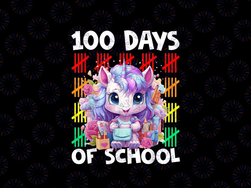 PNG ONLY 100 Days Smarter Png, Happy 100th Day Of School Unicorn Girls Png, Digital Download