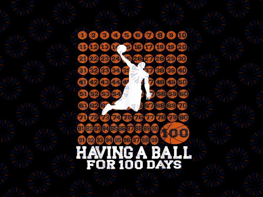 PNG ONLY 100th Day Of School Basketball Png, 100th Day Balls Boys Png, Digital Download