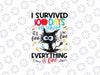 PNG ONLY I Survived 100 Days of School Png, It's Fine I'm Fine Png, 100th Day of School Png, Digital Download