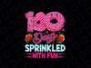 PNG ONLY 100 Days Sprinkled With Fun Girls Png, 100th Day of School Pink Cake Png, Digital Download