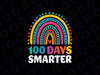 100th Day Of School Teacher 100 Days Smarter Boho Rainbow Svg, 100 Days Smarter Svg, Digital Download