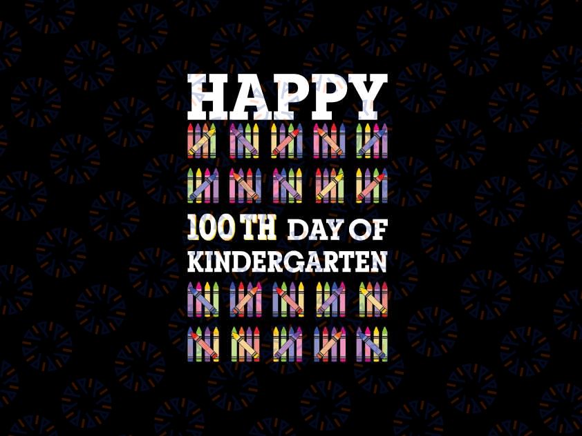 100 Days Of Kindergarten Svg, Happy 100th Day Of School Cray Svg, 100 Days Of School Png, Digital Download