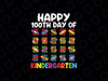 Cute 100 Days Smarter Kindergarten Svg, Happy 100th Day Of School Png, Digital Download
