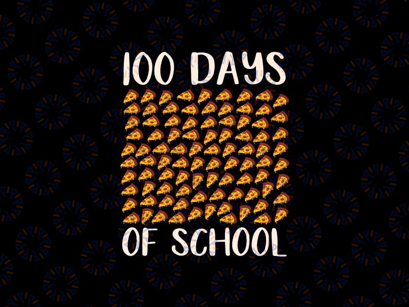 100 Days Of School Pizza Lover Png, 100th Days Of School Food Png, Digital Download