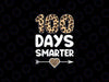 100 Days Smarter Leopard Png, 100th Day Of School Boys Girls Png, Digital Download