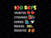 Smarter Kinder Stronger Brighter 100 Days Of School Teacher Svg, 100 Days Of School Png, Digital Download