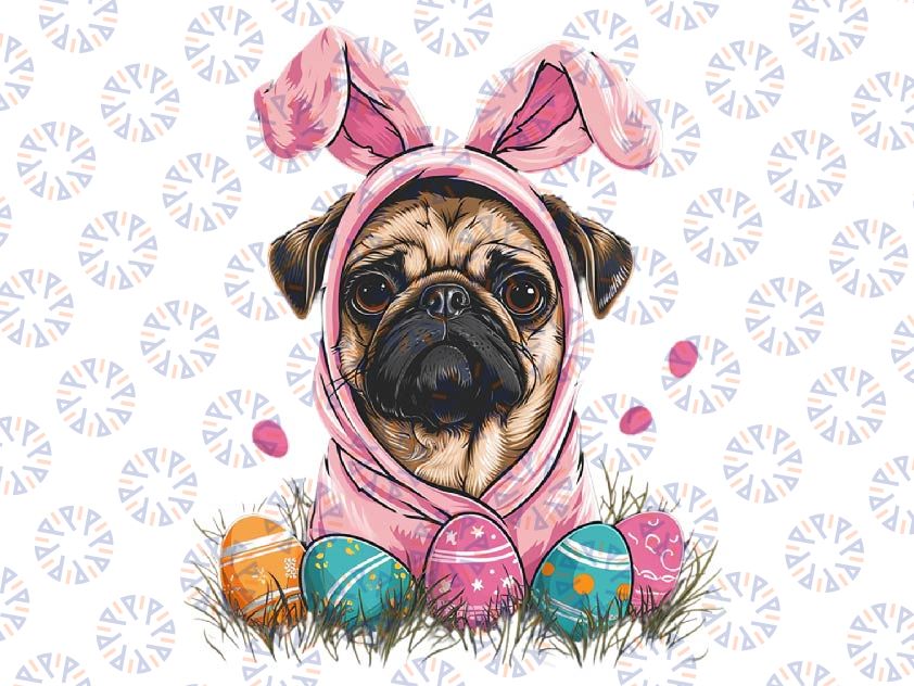 PNG ONLY Pug Dog Bunny Easter Png, Rabbit Dog Happy Easter Png, Easter Day Png, Digital Download