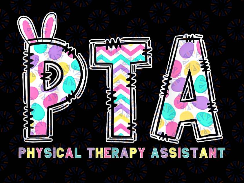 PNG ONLY PTA Physical Therapy Assistant Bunny Png, Easter PT Therapist Png, Easter Day Png, Digital Download