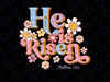 PNG ONLY Retro Easter Groovy He Is Risen Chris-tian Png, Easter Day Png, Digital Download