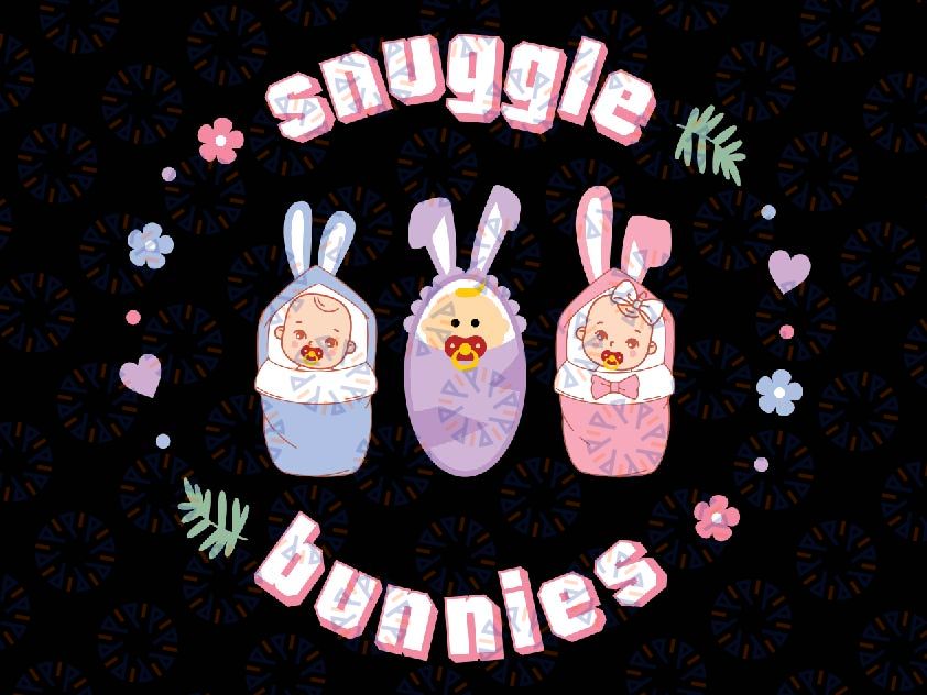 Snuggle Bunnies Easter L And D Nurse Svg, Mother Baby Obstetrics Svg, Easter Day Png, Digital Download