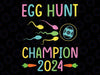 Easter Egg Hunt Champion 2024 Svg, Funny Dad Pregnancy Announcement Svg, Easter Day Png, Digital Download