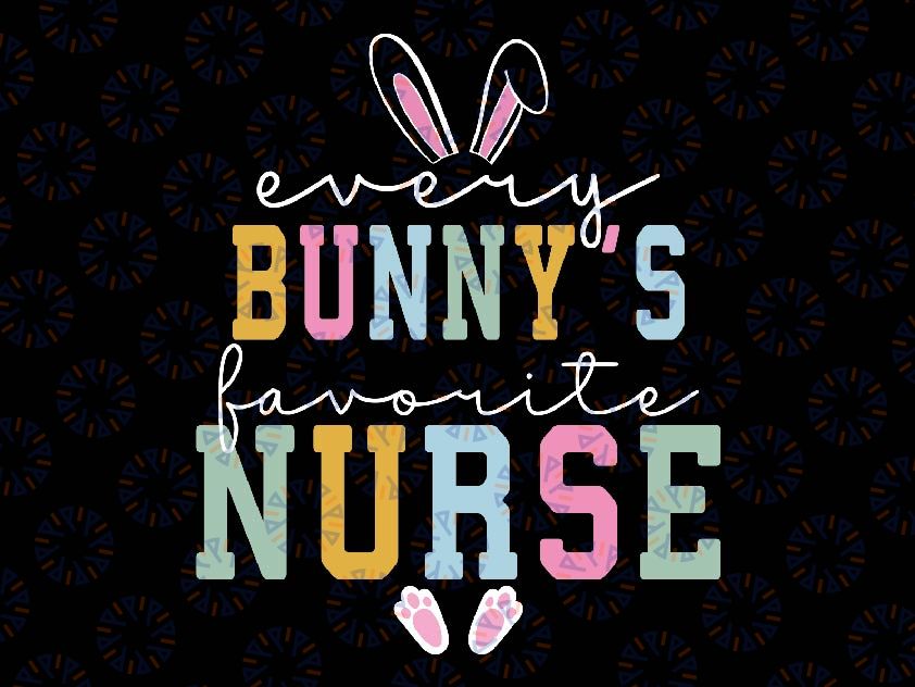 Copy of Pediatric Dietitian Easter Bunny PeEvery Bunny's Favorite Nurse Easter Day Svg, Nurse Bunny Appreciation Svg, Easter Day Png, Digital Downloadds Crew Pediatric Unit Png, Pedi Dietitian Easter Png, Easter Day Png, Digital Download