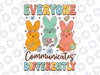 Easter Speech Therapy SLP Svg, Everyone Communicates Differently Svg, Easter Day Png, Digital Download