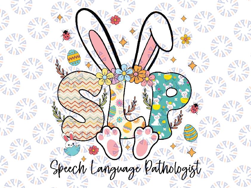 Speech Language Pathologist Bunny Png, Bunnies Happy Easter SLP Png, Easter Day Png, Digital Download