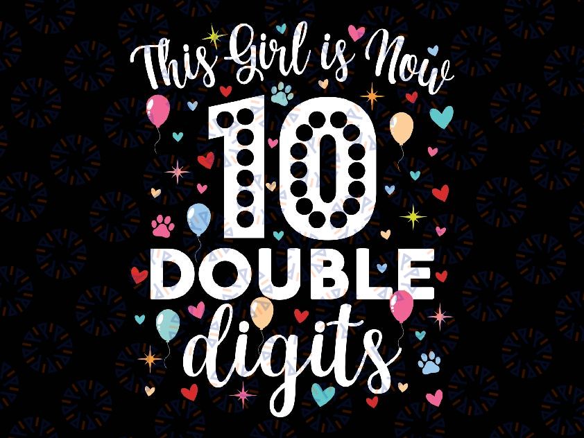 Custom Age In My Double Digits Era Retro 10 Year Old Svg, 10th Birthday Girl Svg, Easter Day Png, Digital Download