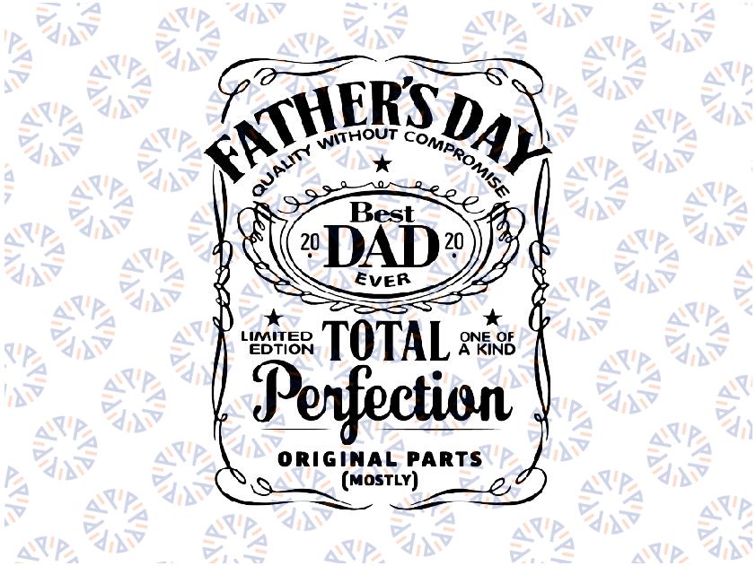 Father's Day SVG, Dad SVG, Best Dad, Whiskey Label, SVG Cut File, Instant Download, Happy Fathers Day, Printable, Instant Download