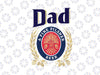 Dad A Fine Man and Patriot PNG Digital Download