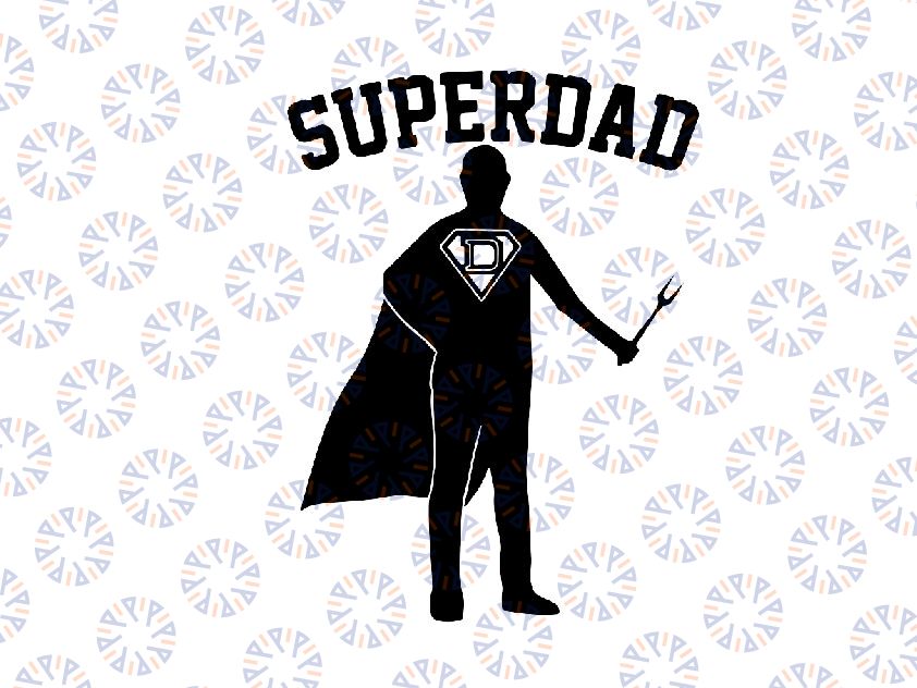 Superdad Fathers Day svg digital download file for Cricut / png file